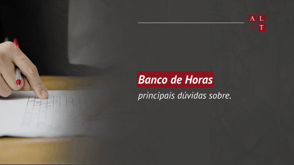 Entenda como funciona o banco de horas