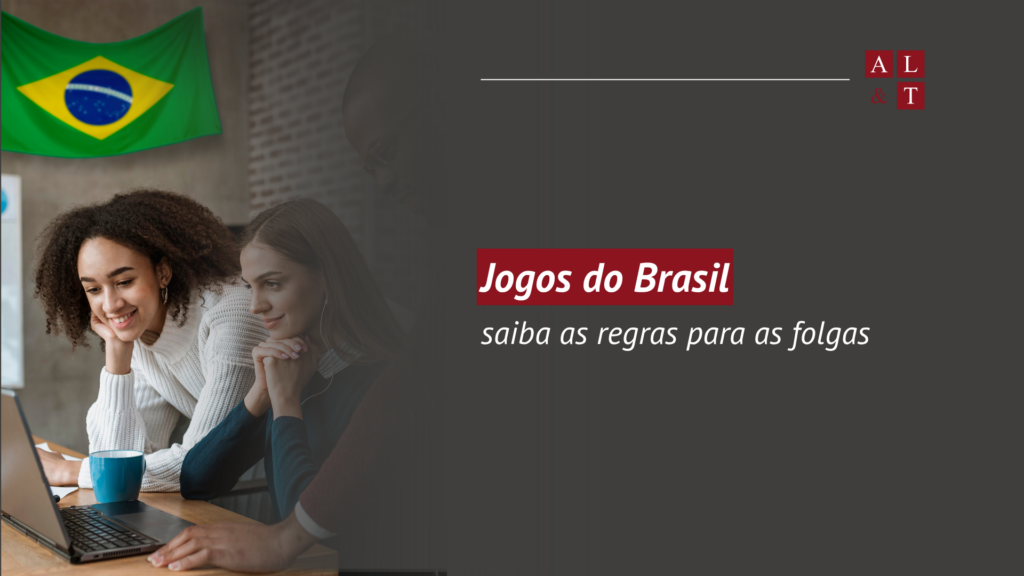 Saiba as regras para os jogos do brasil nas empresas