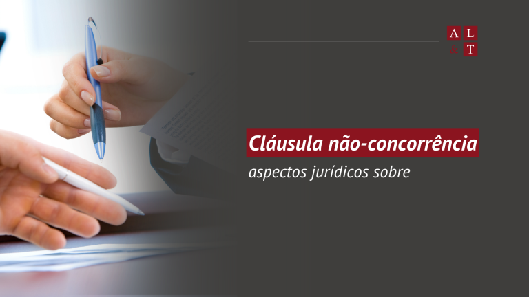 Saiba mais sobre as cláusulas de não-concorrência