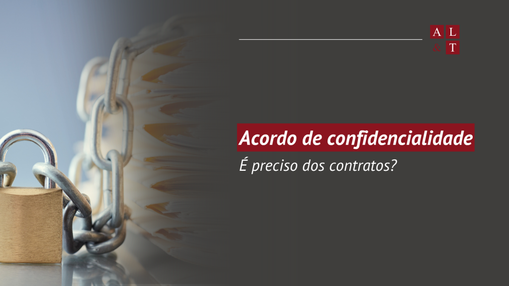 É preciso ter acordo de confidencialidade nos contratos de trabalho?