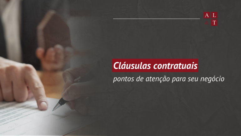 Cláusulas contratuais e pontos de atenção para o seu negócio